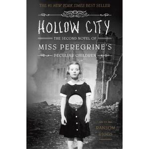 Hollow City: The Second Novel of Miss Peregrine's Peculiar Children -- Ransom Ri